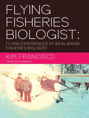 cover image of Flying Fisheries Biologist